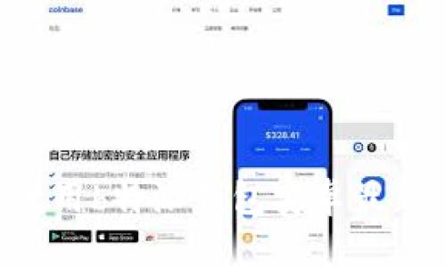 如何下载和使用b特派钱包安卓最新版：全面指南